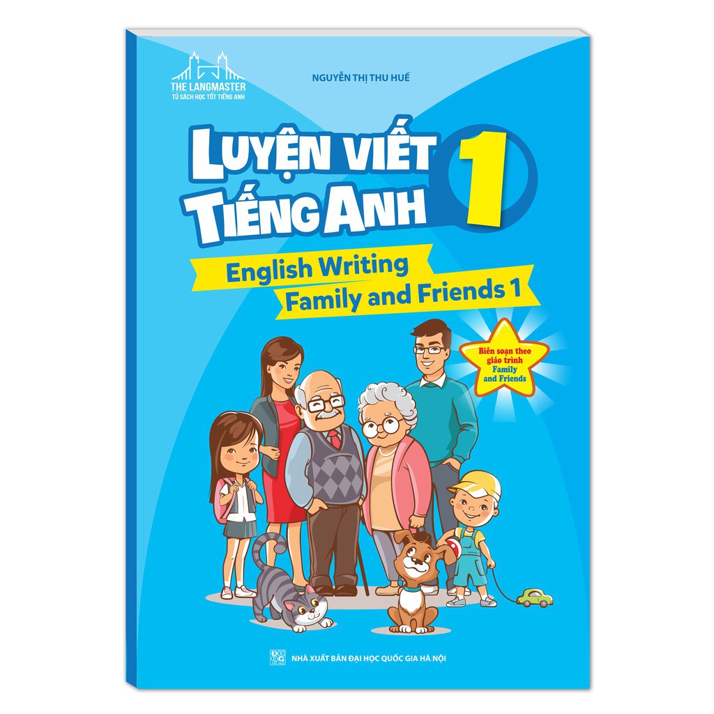 Sách - The langmaster - Luyện viết tiếng Anh 1 (English Writing Family and Friends 1)
