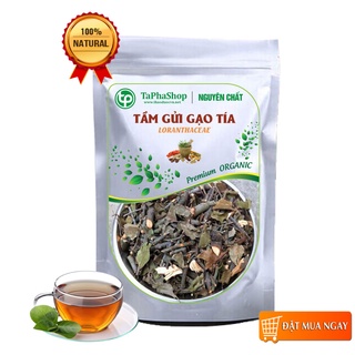 Tầm gửi gạo tía sấy khô 500g cao cấp