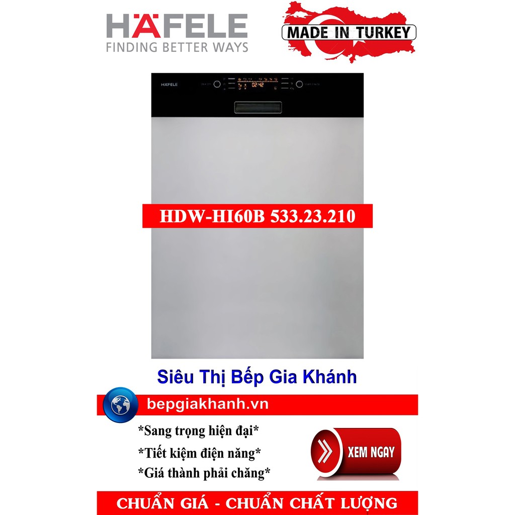 Máy rửa bát lắp âm bán phần Hafele HDW-HI60B 533.23.210 nhập khẩu Thổ Nhĩ Kỳ