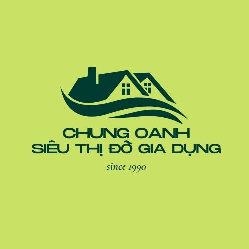 Chung Oanh - ĐỒ GIA DỤNG