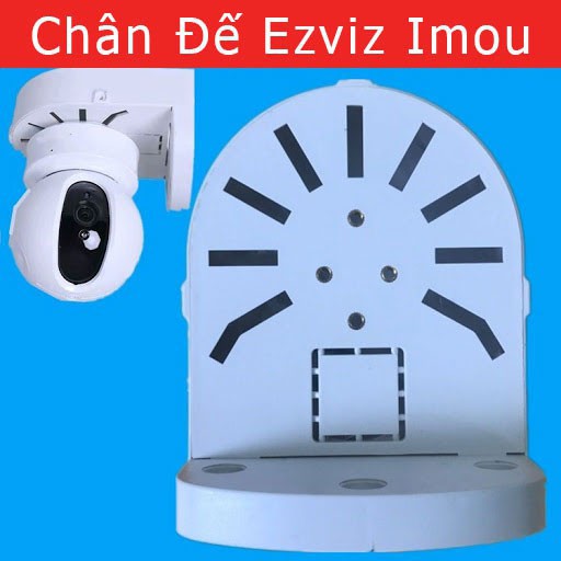 ( GIÁ SỐC )Chân đế Dome lắp cho camera Wifi Ezviz , Imou , Yoosee, Care Camera, Hikvison, Dahua