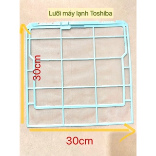 Lưới lọc bụi máy lạnh Toshiba 30*30