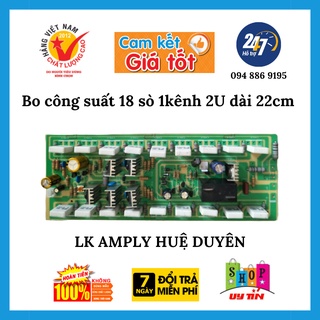 Bo công suất 18 sò một kênh loại 2u dài 22cm