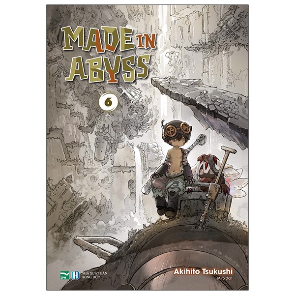 Sách Made In Abyss - Tập 6 - Tặng Kèm Postcard Nhân Vật In Metalize