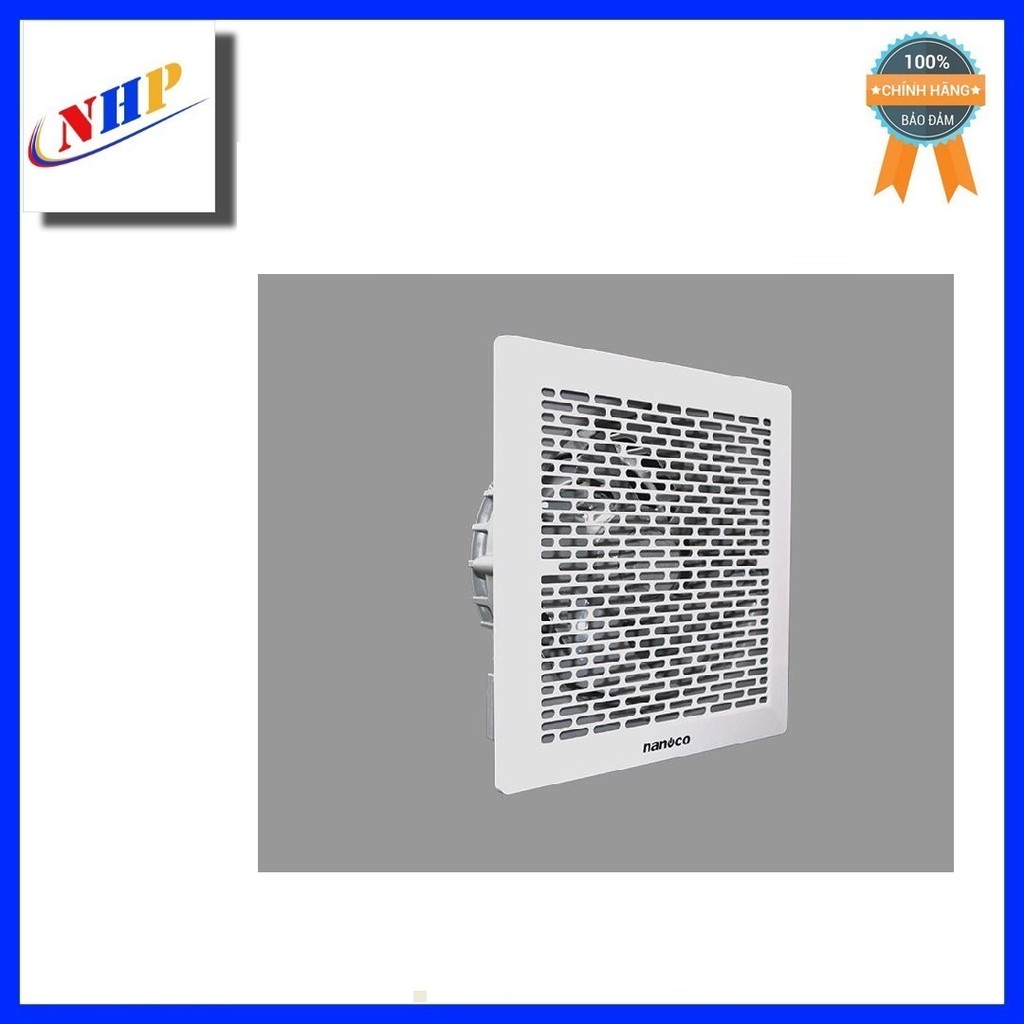 Quạt hút âm trần không ống dẫn Nanoco NCV2020/NCV1520