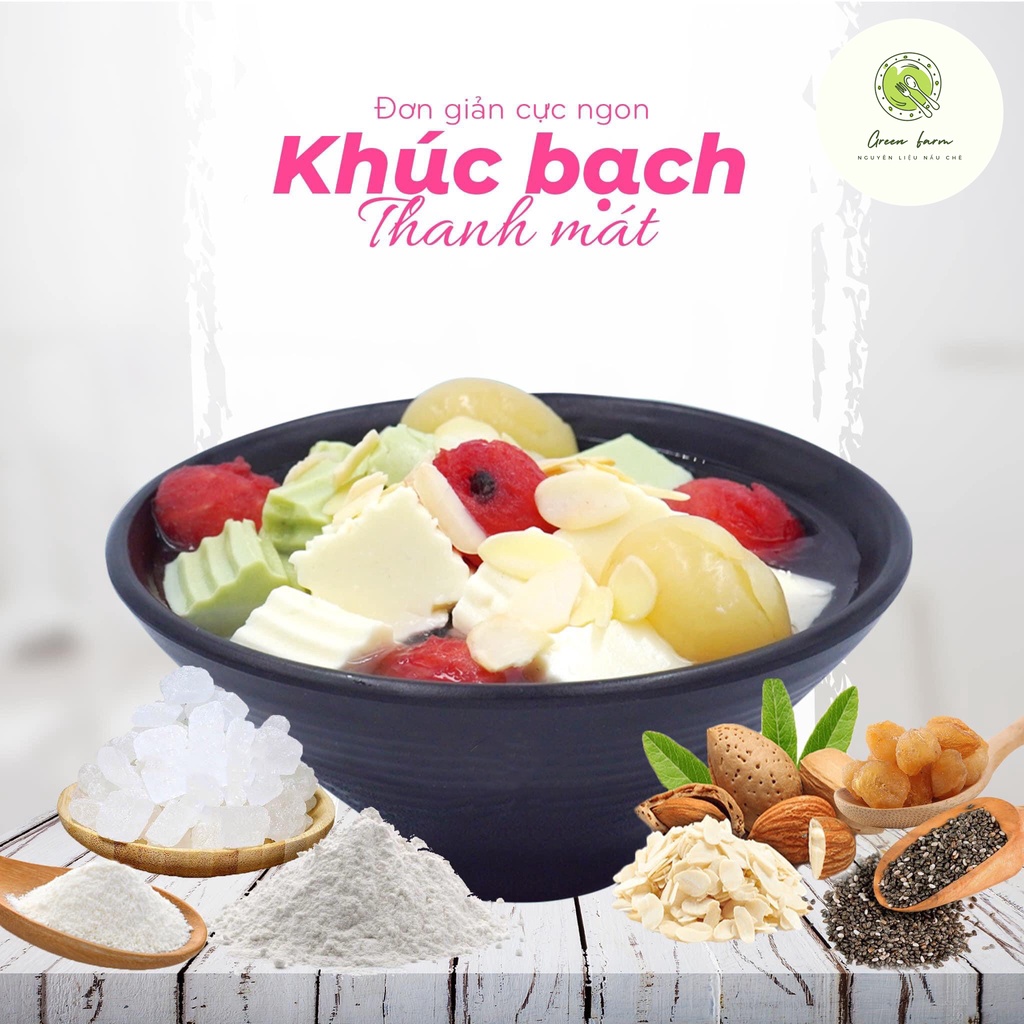 [Now Ship] Set Chè Khúc Bạch Tự Nấu 15 - 20 Chén - Nguyên Liệu Làm Bánh, Nấu Chè Tặng Kèm Công Thức - GREEN FARM | BigBuy360 - bigbuy360.vn