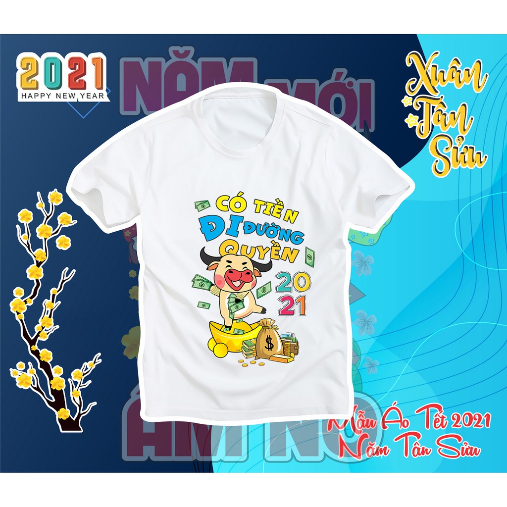 Áo thun tết tân sửu 2021  35 mẫu - Áo phông gia đình tay lỡ diện tết chọn mẫu siêu hot chất cotton 4 chiều