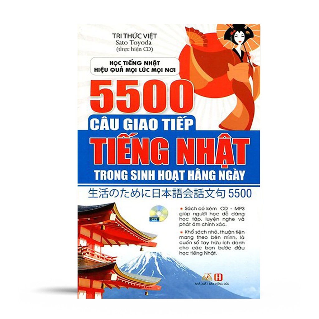 Sách 5500 Câu Giao Tiếp Tiếng Nhật Thông Dụng ( Kèm CD )