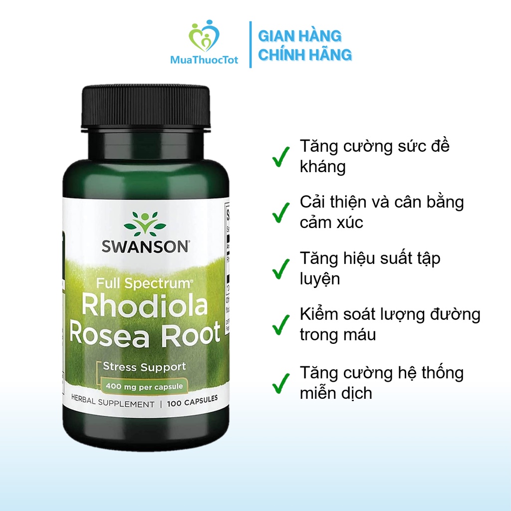 Swanson Full Spectrum Rhodiola Rosea Root 100 viên - Viên Uống Tăng Cường Miễn Dịch, Giảm Stress.