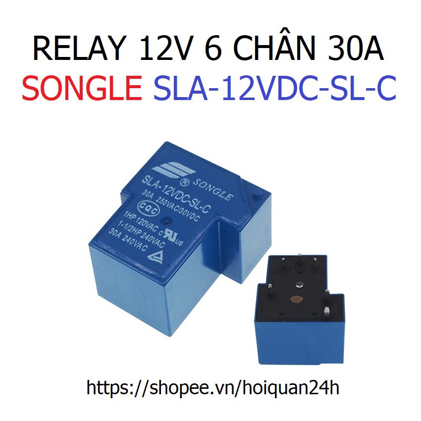 Relay 12V 6 Chân 30A Songle SLA-12VDC-SL-C Độ Bộ Số Xe Điện