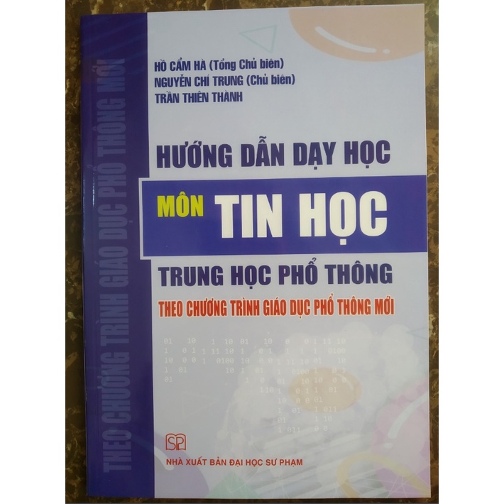 Sách Hướng dẫn dạy học Môn Tin học THPT  theo chương trình giáo dục phổ thông mới