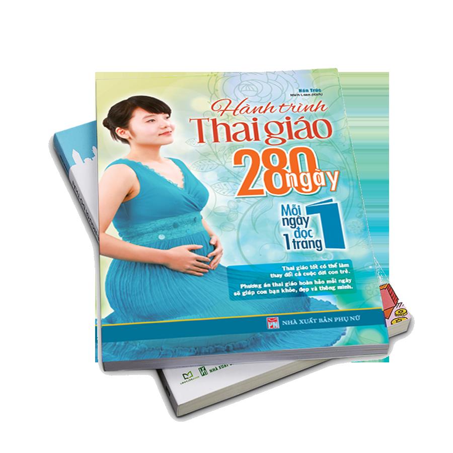 Sách: Hành Trình Thai Giáo - 280 Ngày - Mỗi Ngày Đọc Một Trang - TSMB