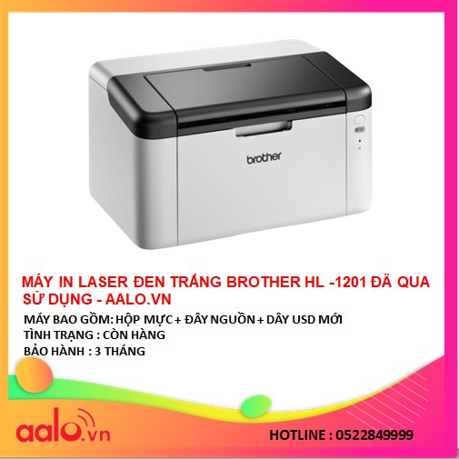 MÁY IN LASER ĐEN TRẮNG BROTHER HL -1201 ĐÃ QUA SỬ DỤNG - AALO.VN