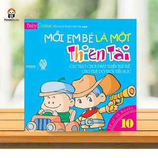 Sách PANDABOOKS Mỗi Em Bé Là Một Thiên Tài (Tập 10)