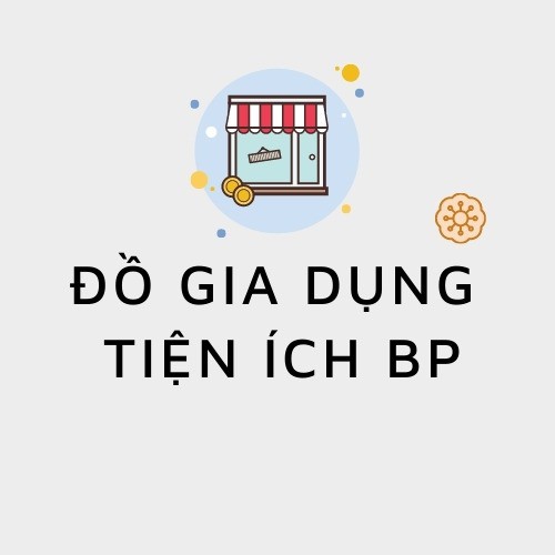 ĐỒ GIA DỤNG TIỆN ÍCH-BP