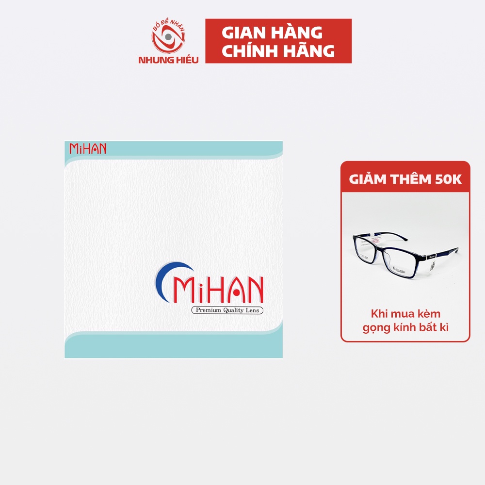 Tròng kính NHUNG HIẾU Mihan 1.56 đổi màu khói chống ánh sáng xanh siêu trơn