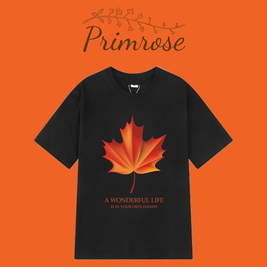 Áo Thun Unisex MAPLE LEAVES LÁ PHONG CANADA Thiết Kế Mới - Tshirt Hoa Unisex Nam Nữ BASIC 2 Màu Trắng Đen Form Rộng