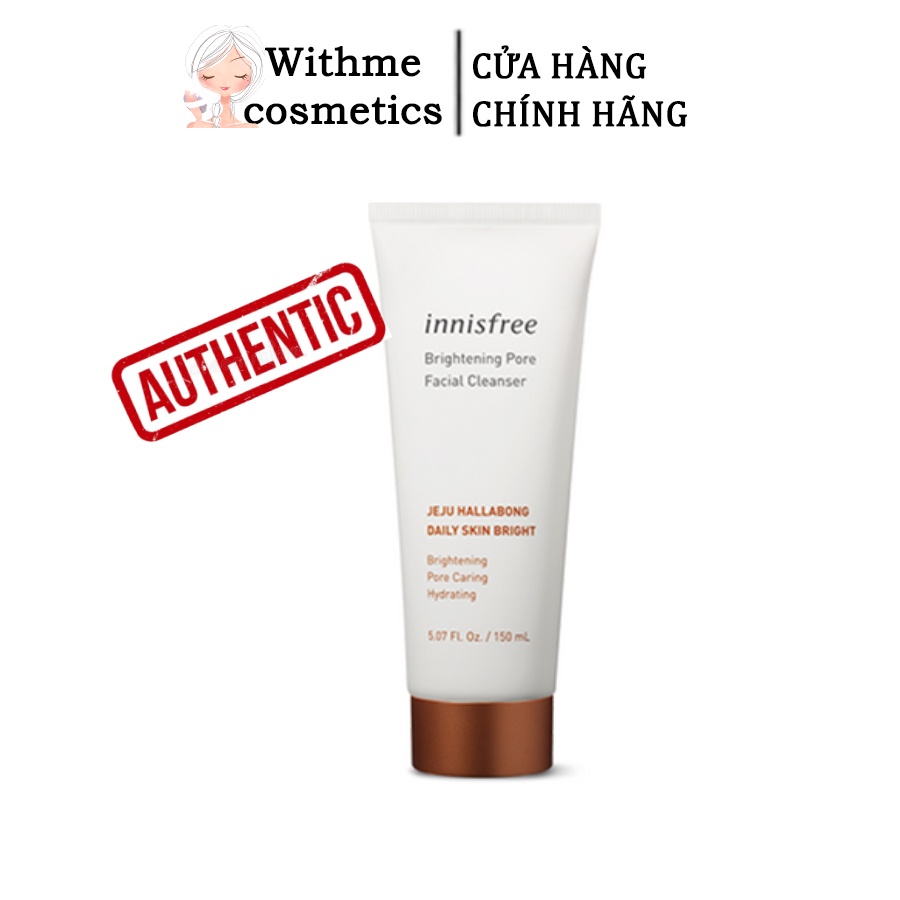 SỮA RỬA MẶT QUÝT INNISFREE BRIGHTENING PORE FACIAL CLEANSER 150ML - Withmecosmetics
