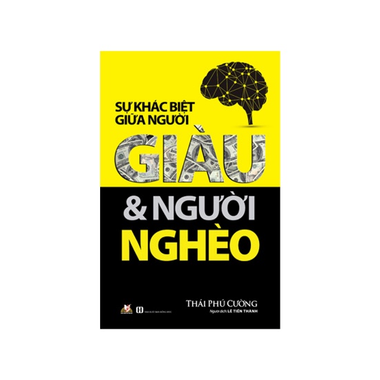 Sách - Sự Khác Biệt Giữa Người Giàu Và Người Nghèo