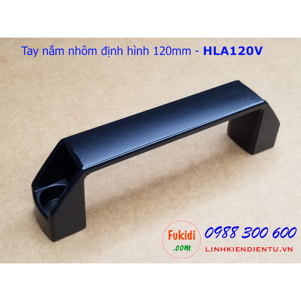 Tay nắm nhôm định hình, tay nằm chữ D nhôm chiều dài 90, 120 và 180mm model HLA90V, HLA120V và HLA180V