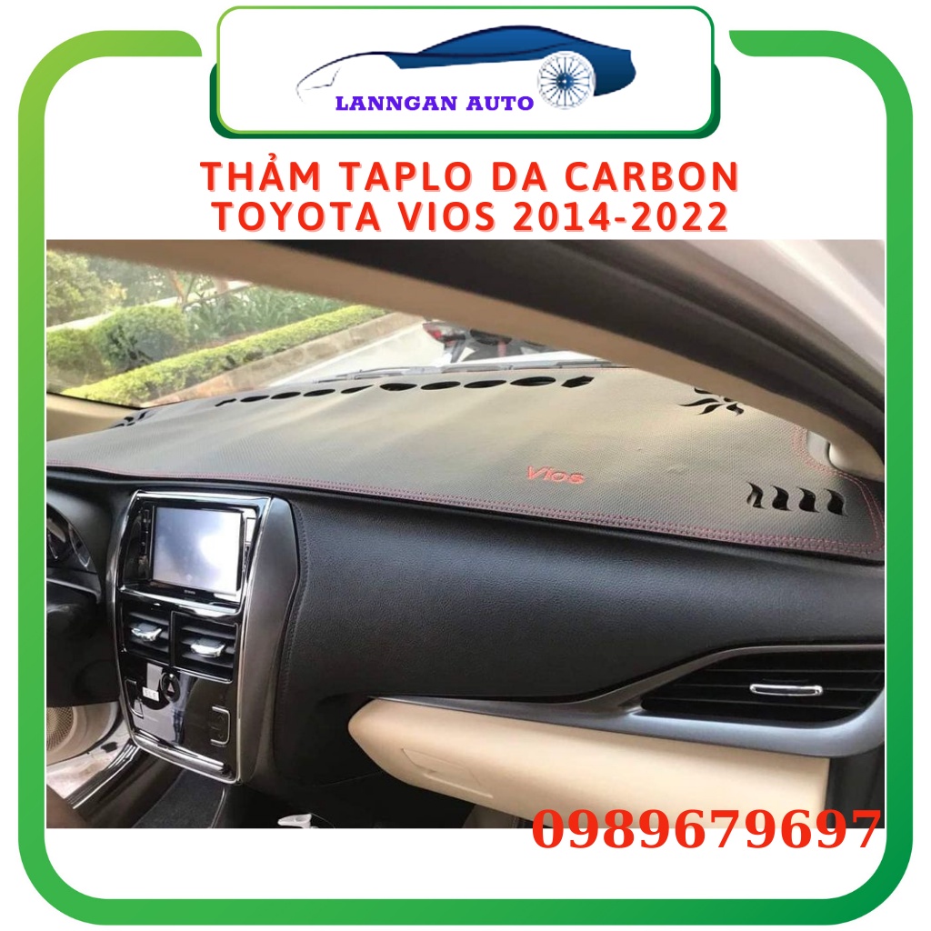 Thảm taplo da ô tô Toyota Vios 2015-2022 , thảm chống nắng da carbon. Hàng đẹp xuất sắc