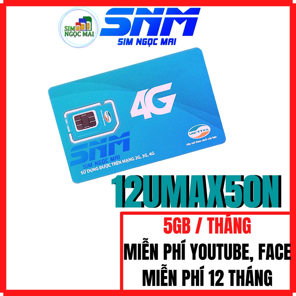 Sim 4G Viettel D500T - 12V120N - 12UMAX50N - 12ST70N - Trọn Gói 1 Năm - NGHE GỌI ĐƯỢC - SIM NGỌC MAI