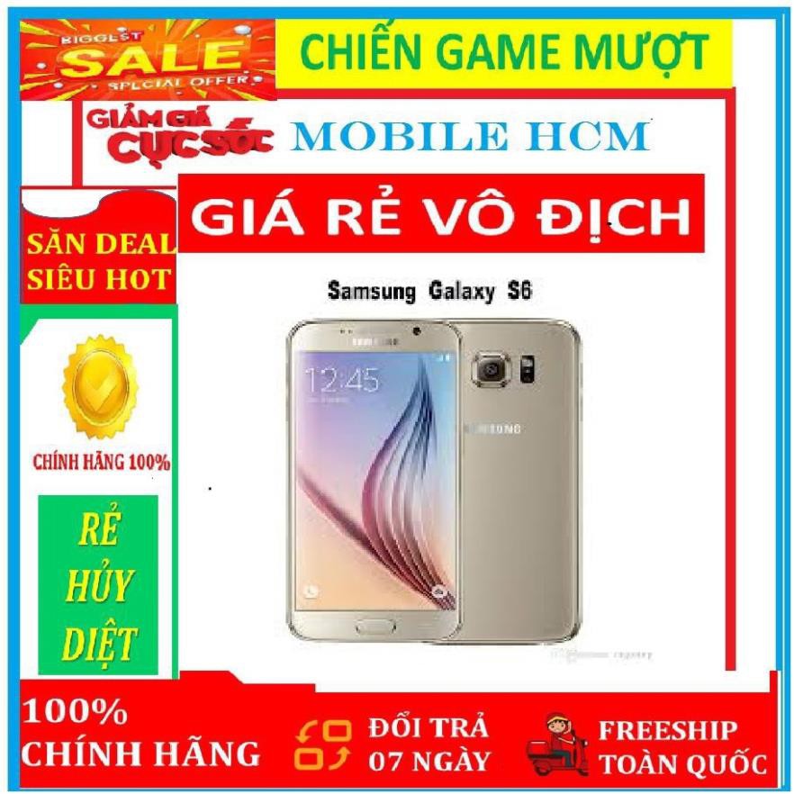 XẢ HÀNG GIÁ SỐC - Điện thoại Samsung GALAXY S6 FULLBOX - CHIẾN PUBG - LIÊN QUÂN