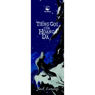 Sách - Tiếng gọi của hoang dã (Tái bản)