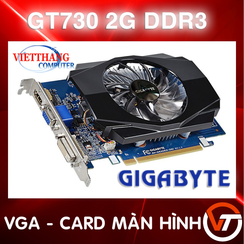 Cạc Màn Hình - VGA Giga GT730 2G DDR3 ( Cũ - 2nd )