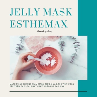 MASK Ủ SAU WAX - BY ESTHEMAX
