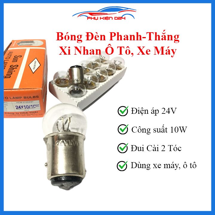 Bóng đèn phanh đèn thắng xi nhan SunShing cho ô tô, xe máy đui cài 2 tóc 10W 24V chân cài lệch hàng