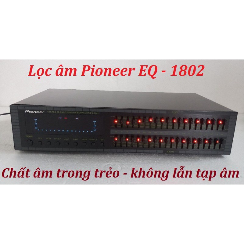 Lọc Xì ( Equalizer ) Pioneer EQ-1802 Mới Bảo Hành 1 Năm
