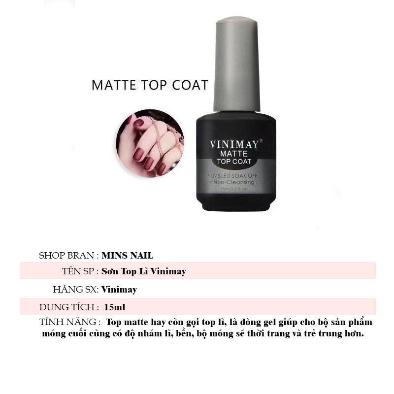 Top Lì Vinimay , Matte Top chính hãng chuyên dụng cho ngành nail