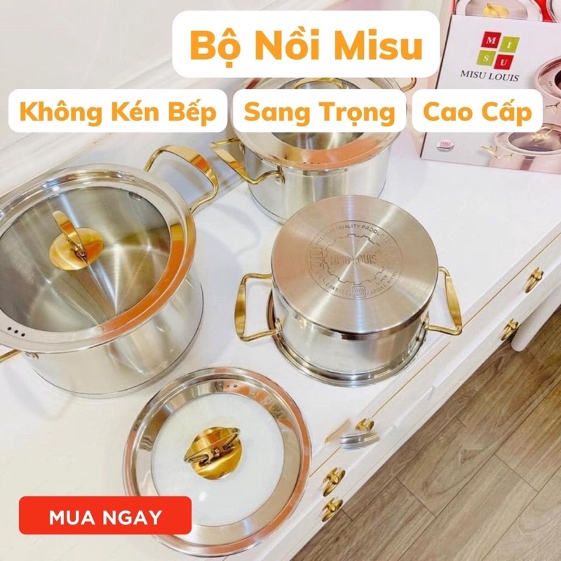 Bộ Nồi Misu Louis 3 Món Inox Đáy 3 Lớp Truyền Nhiệt Nhanh Dễ Dàng Chùi Rửa Gọn Nhẹ Chất Liệu Cao Cấp