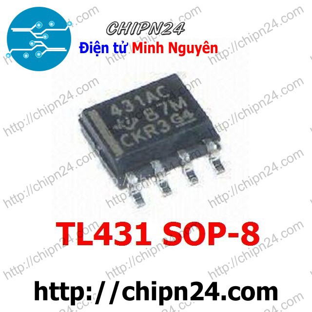 [1 CON] IC TL431 SOP-8 (SMD Dán) (431C TL431CD 431AC TL431ACD)