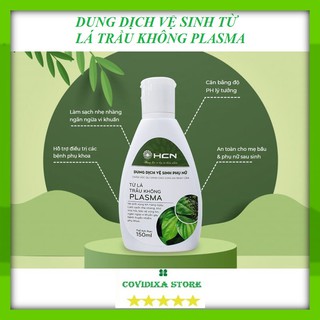 Dung dịch vệ sinh phụ nữ từ lá trầu không Plasma dung dịch vệ sinh an toàn dung tích 150ml