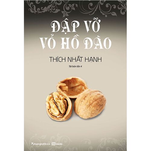 Sách Đập Vỡ Vỏ Hồ Đào (Tái bản năm 2019)