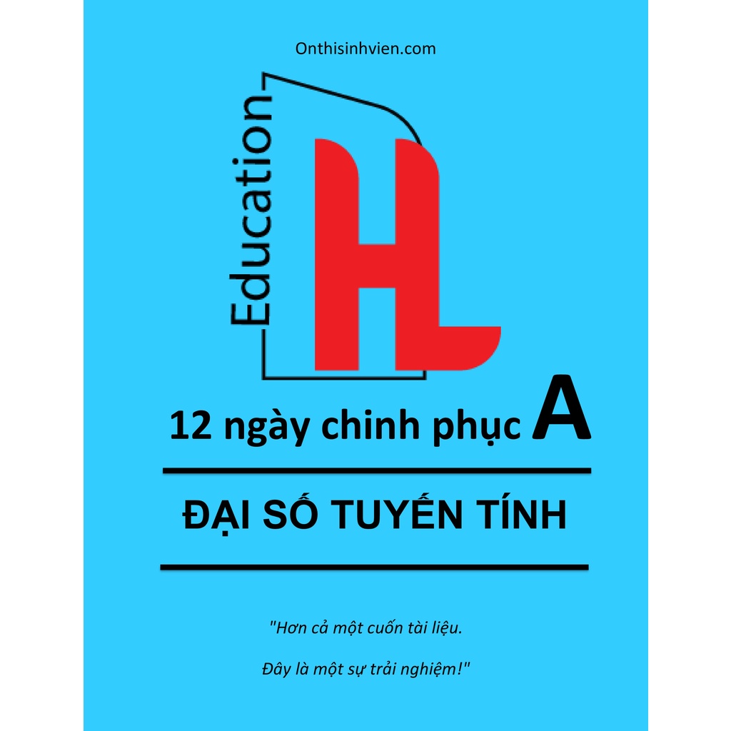 HUCE 12 ngày Đại số tuyến tính - Đã có cả mã code online