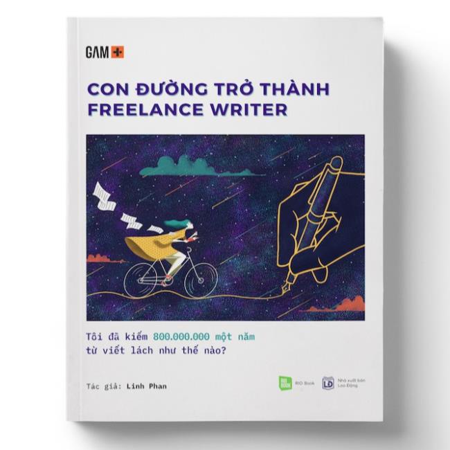 Sách Con Đường Trở Thành Freelance Writer  - RIOBooks - BẢN QUYỀN