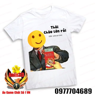 Áo thun Thôi Cháu Lớn Rồi - Aoin3D