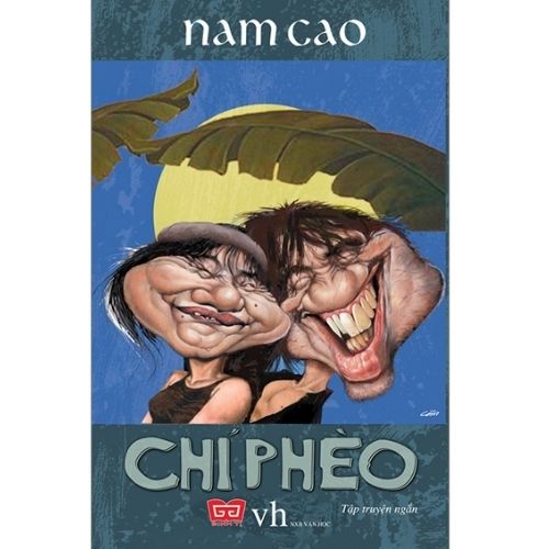 Sách - Tuyển Tập Truyện Ngắn - Chí Phèo (Tái Bản 2018) - Nam Cao