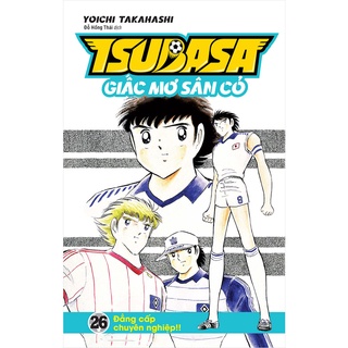 Truyện tranh Tsubasa - Tập 26 - Giấc mơ sân cỏ