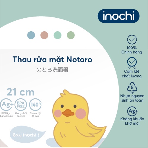 Thau rửa mặt Inochi - Notoro 21cm Màu sắc: Trắng ngọc/Hồng nhạt/ Xanh nhạt