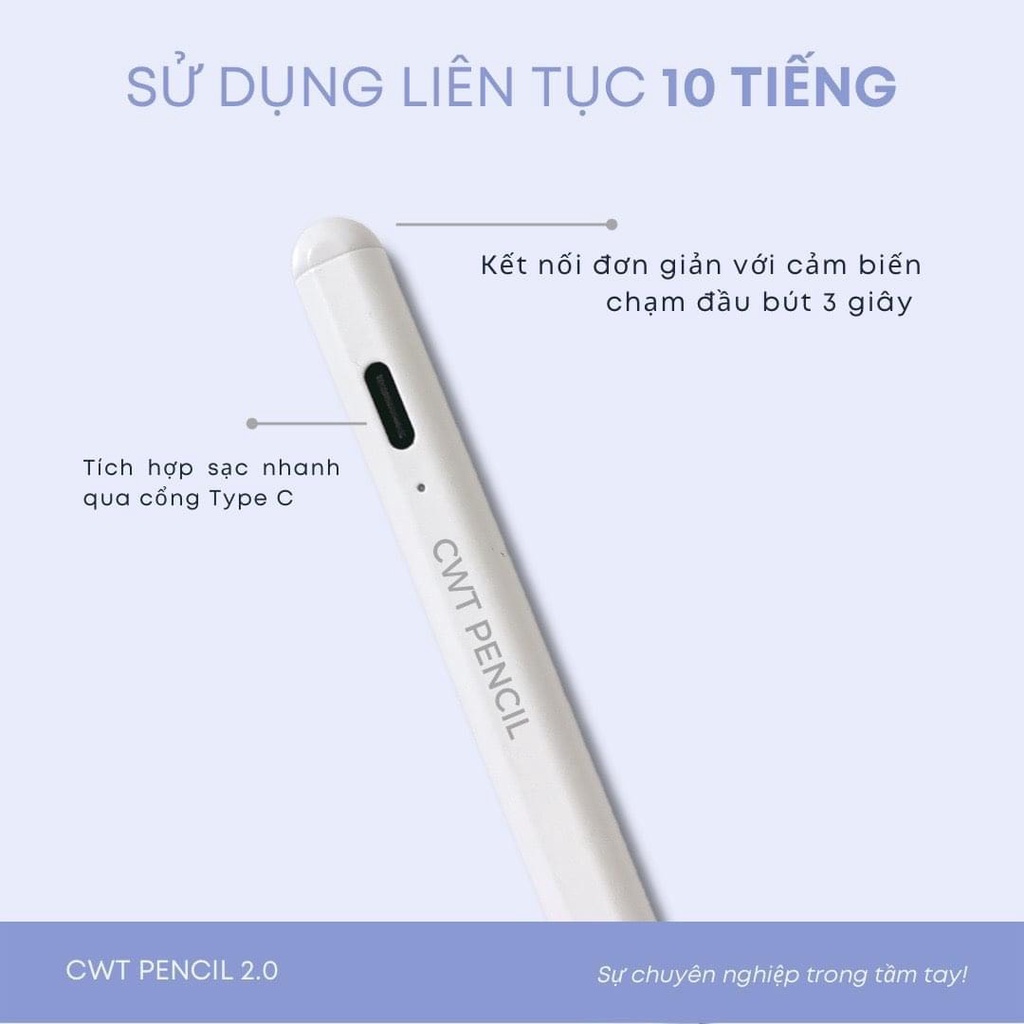 Bút Cảm Ứng CWT Pencil phiên bản nâng cấp 2.0 Cho các dòng ipad đời mới từ 2018