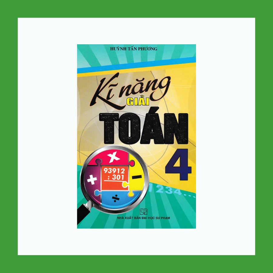 Sách - Kĩ Năng Giải Toán 4