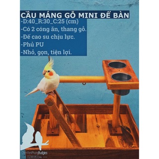 CẦU ĐỨNG CHO VẸT MÁNG GỖ MINI ĐỂ BÀN