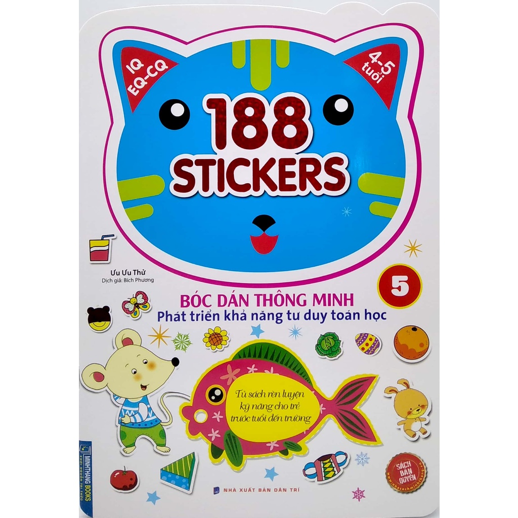Sách 188 Stickers - Bóc Dán Thông Minh Phát Triển Khả Năng Tư Duy Toán Học (4 - 5 Tuổi) - Tập 5