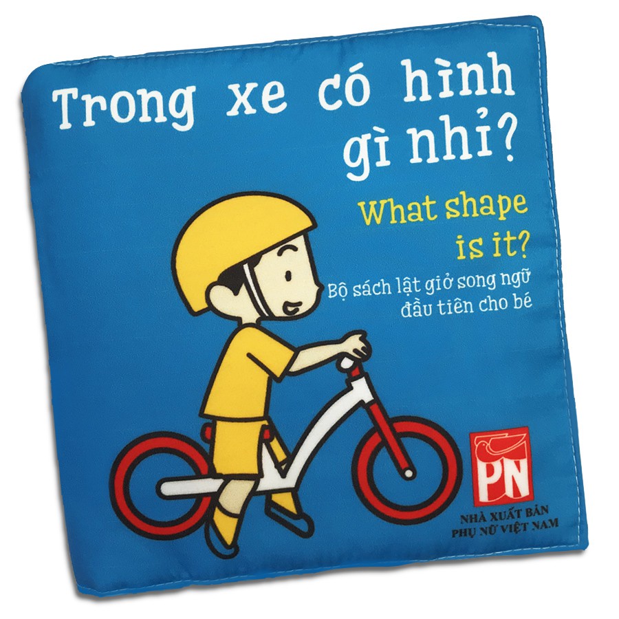 Sách vải lật giở song ngữ - Trong Xe Có Hình Gì Nhỉ?