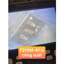 7219M-41 IC Công Suất Honor 7S/A5S/A20S/Vsmart Bee/A5 2020