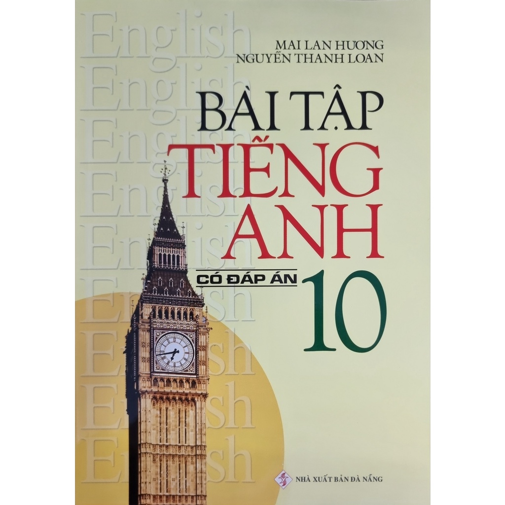 Sách - Bài Tập Tiếng Anh Lớp 10 Mai Lan Hương